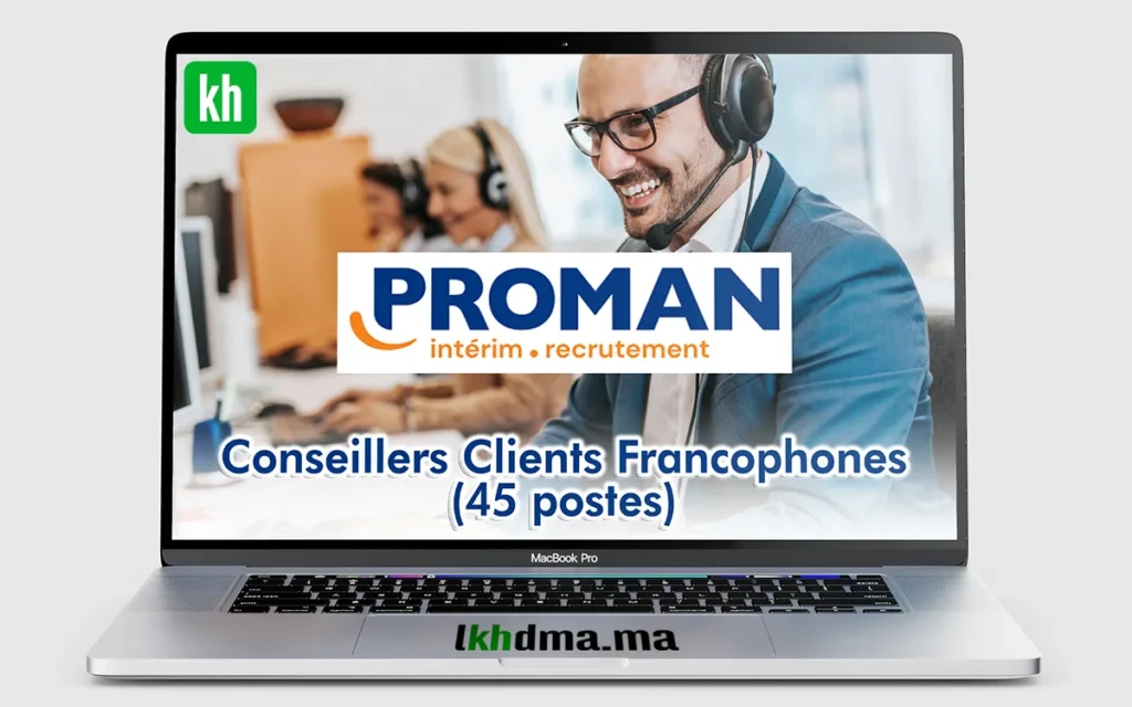 Conseillers Clients Francophones (45 postes)
